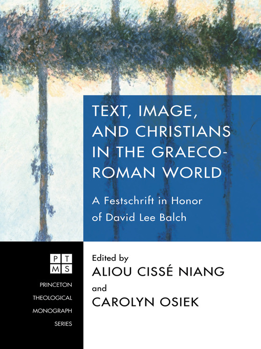 Cover image for Text, Image, and Christians in the Graeco-Roman World